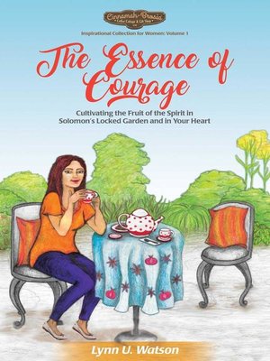 cover image of The Essence of Courage